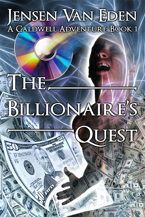 "The Billionaires Quest" by Jensen Van Eden